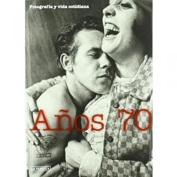 Años 70, fotografía y vida cotidiana