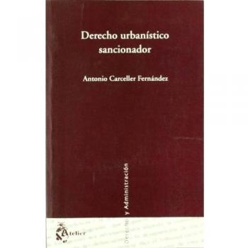 Derecho Urbanístico Sancionador
