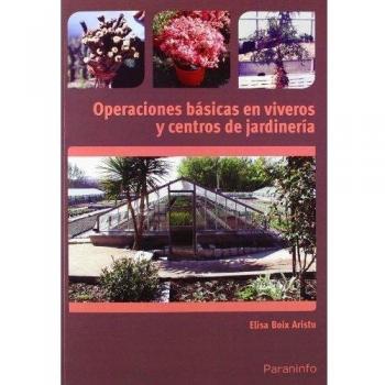 Operaciones básicas en viveros y centros de jardinería