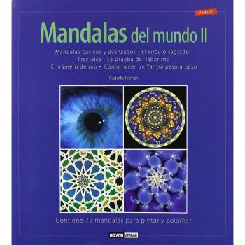 Mandalas del mundo II: Un viaje al centro de tu manantial interior