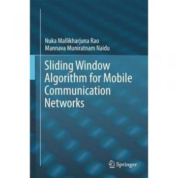 Sliding Window Algorithm for Mobile Communication Networks