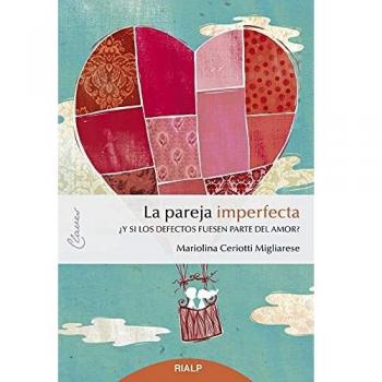 La pareja imperfecta: ¿Y si los defectos fuesen parte del amor?