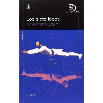 Siete locos, Los