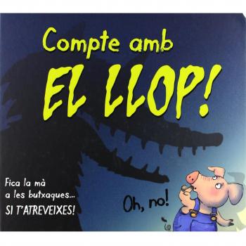Compte amb el Llop!