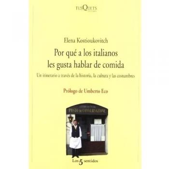 Por qué a los italianos les gusta hablar de comida: Un itinerario a través de la historia, la cultura y las costumbres