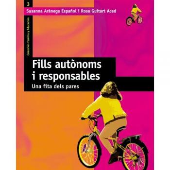 Fills autònoms i responsables: 003
