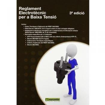Reglament Electrotècnic per a Baixa Tensió: Guies Tècniques d'Aplicació del REBT 842/2002