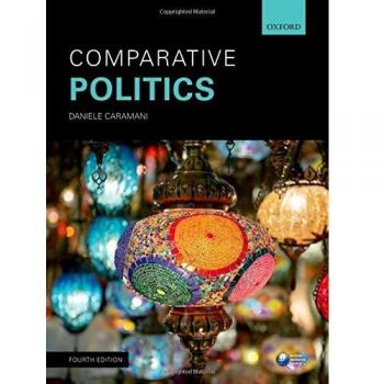 Oxford University Press Comparative Politics: A Comprehensive Guide to Political Systems and Theories