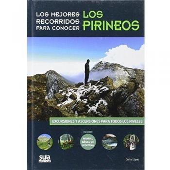 Los mejores recorridos para conocer los Pirineos - Gorka Lopez