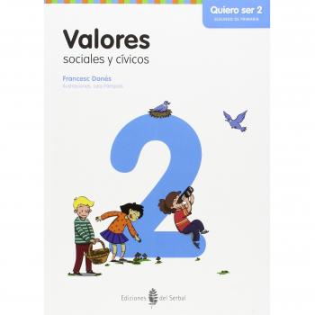 Valores sociales y cívicos - Quiero ser 2 - 9788476287637