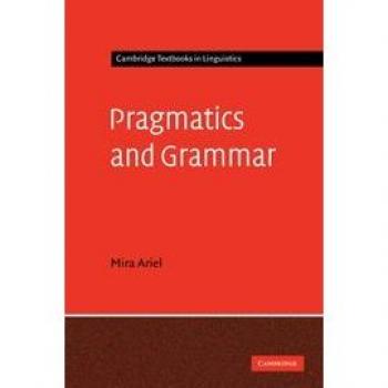 Texto de Lingüística: Pragmatics y Gramática (Cambridge Textbooks en Lingüística) - Tapa Dura