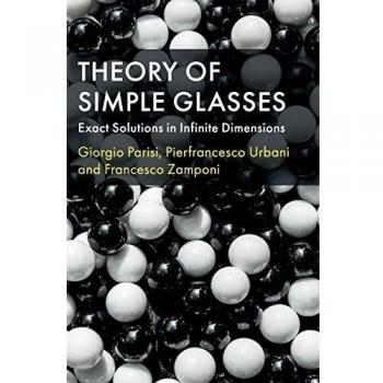 Theory of Simple Glasses: Exact Solutions in Infinite Dimensions