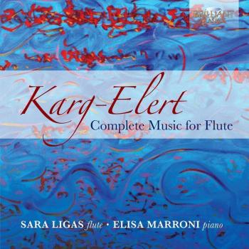 KARG-ELERT; Complete Music for Flute