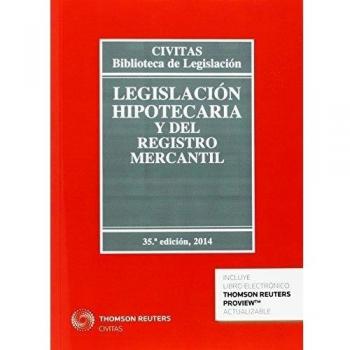 Legislación Hipotecaria y del Registro Mercantil: 21 - José Manuel García García