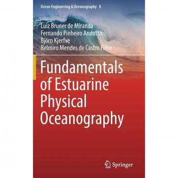 Fundamentals of Estuarine Physical Oceanography by Luiz Bruner De Miranda - Comprehensive Guide to Coastal and Estuarine Dynamics