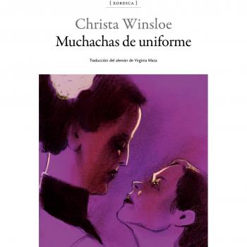 Muchachas de uniforme - Christa Winsloe