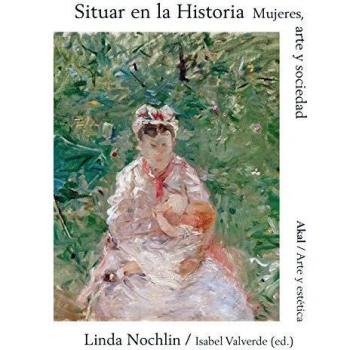 Situar En La Historia: Mujeres, Arte y Sociedad: 86