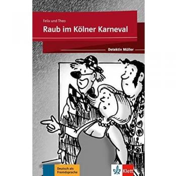 RAUB IM KOLNER KARNEVAL: Lektüre mit Klett-Augmented-App
