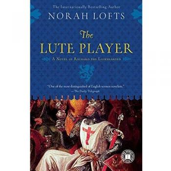 The Lute Player: Richard the Lionhearted Novel (Paperback Edition)
