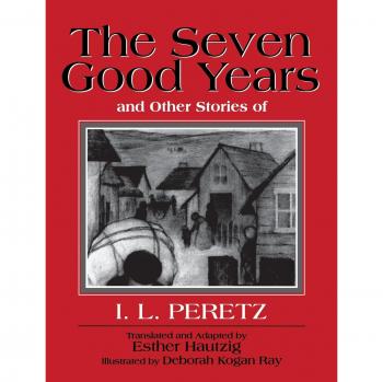 The Seven Good Years and Other Stories