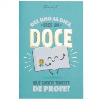 Postal Motivacional para Profesores - Del uno al diez, eres un doce. ¡Qué suerte tenerte de profe! - Incluye sobre
