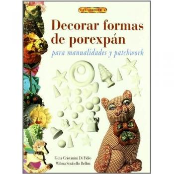 Decorar formas de porexpán para manualidades y patchwork