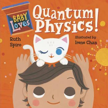 Baby Loves Quantum Physics!: 4