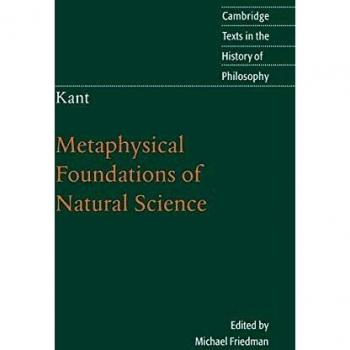 Kant: Metaphysical Foundations of Natural Science