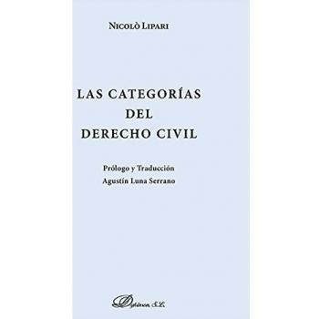 Las categorías del Derecho Civil.