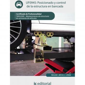 Posicionado y control de la estructura en bancada. tmvl0309