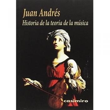 Historia de la teoría de la música - Andrés, Juan