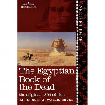 The Egyptian Book of the Dead: Complete Papyrus Edition with Transliteration and Translation