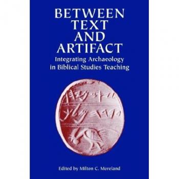 Entre Texto y Artefacto: Integración de la Arqueología en la Enseñanza de Estudios Bíblicos, Volumen 8 (Recursos para el Estudio Bíblico)