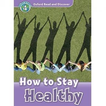 Oxford Read and Discover 4. How to Stay Healthy MP3 Pack