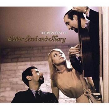 The Very Best Of Peter, Paul and Mary