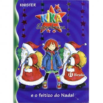 Kika Superbruxa e o feitizo do Nadal