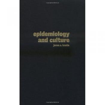 Epidemiología y Cultura - Estudios en Antropología Médica (Cambridge, Volumen 13)