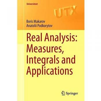 Real Analysis: Measures, Integrals and Applications: Measures, Integrals and Applications
