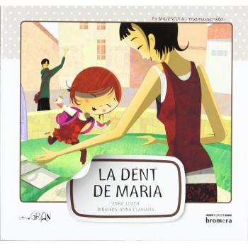 La dent de Maria: 5
