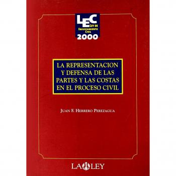 La representación y defensa de las partes y las costas en el proceso civil