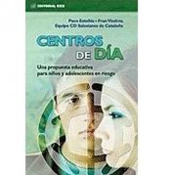CENTROS DE DÍA: Una propuesta educativa para niños y adolescentes en riesgo