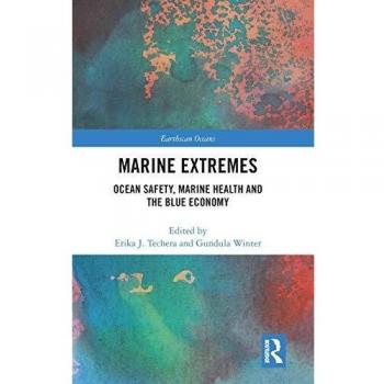 Marine Extremes: Ocean Safety, Marine Health and the Blue Economy