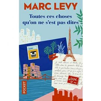 Toutes ces choses qu'on ne s'est pas dites