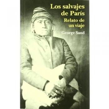 LOS SALVAJES DE PARIS - Roger Bartra
