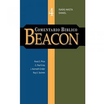 Beacon Biblical Commentary Volume 4 by A. F. Harper