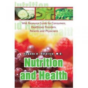 Guía de Recursos Web sobre Nutrición y Salud: Manual en Papel para Consumidores, Proveedores de Atención Médica, Pacientes y Médicos