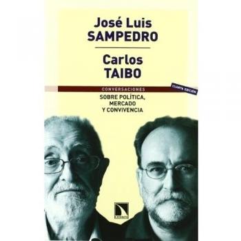 Sobre Politica Mercado Y Conviven - Sampedro,jose Luis. Taibo,carlos