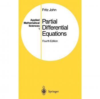Applied Mathematical Sciences: Partial Differential Equations by John Fritz