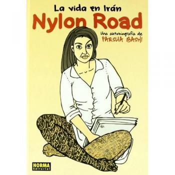 NOM 13 NYLON ROAD: La vida en Iran/ Life in Iran