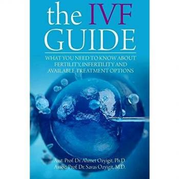 Guía de FIV: Todo lo que Necesitas Saber sobre Fertilidad, Infertilidad y Opciones de Tratamiento (Edición en Papel)